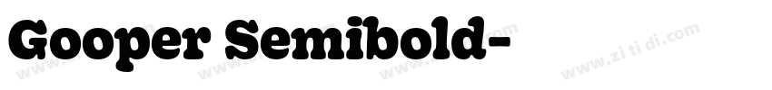 Gooper Semibold字体转换 Gooper Semibold字体转换